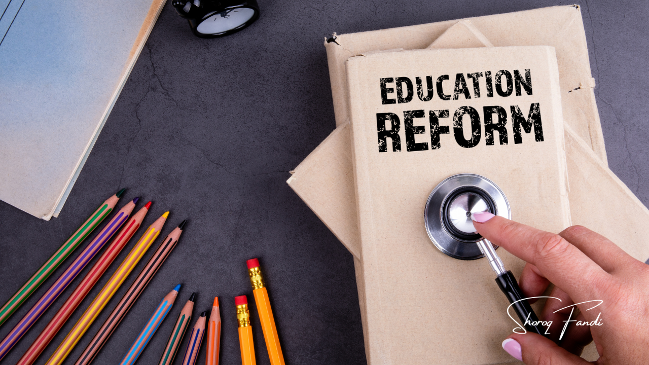 Education Policy Reform